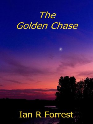 cover image of The Golden Chase